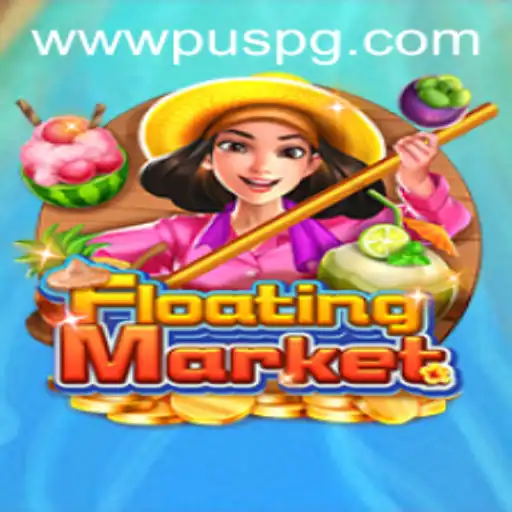 Explore the Enchanting World of FloatingMarket: A New Gaming Experience on PUSPG.COM