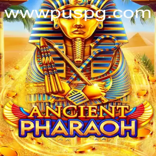Explore the World of AncientPharaoh: A Thrilling Journey into Ancient Egypt